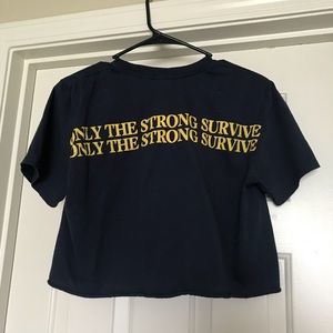 “Only The Strong Survive” T-Shirt